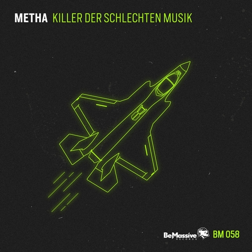 Metha - Killer der Schlechten Musik [BM058]